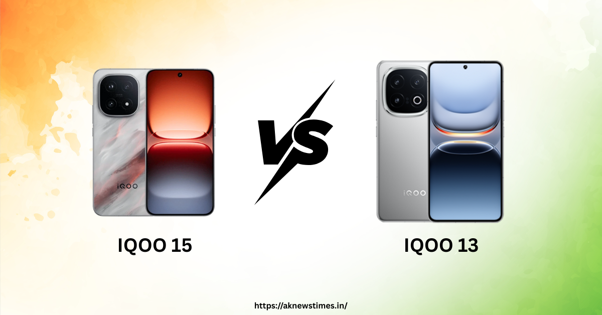 iQOO 15 vs iQOO 13